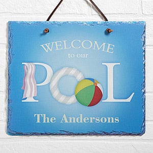 Welcome To Our Pool Personalized Slate Plaque - #3977