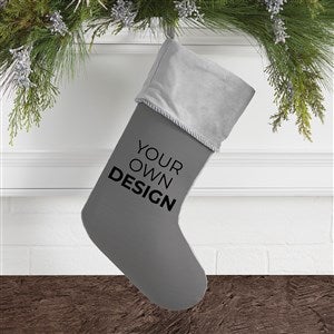Design Your Own Personalized Christmas Stocking- Grey with Grey Cuff