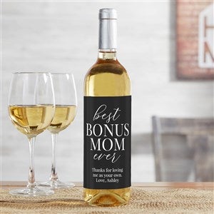 Bonus Mom Personalized Wine Bottle Label