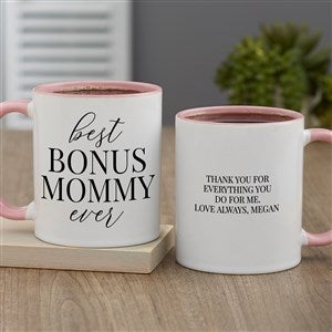 Bonus Mom Personalized Coffee Mug 11 oz.- Pink