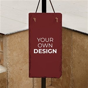 Design Your Own Personalized Outdoor Slate Plaque - Burgundy