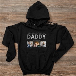Glad You're Our Dad Personalized Photo Hanes® Adult Hooded Sweatshirt