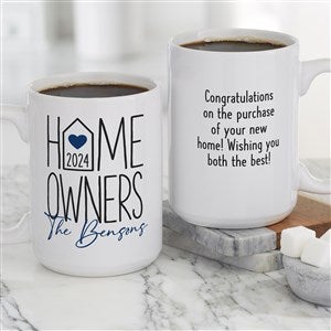 Home Owners Personalized Coffee Mug 15 oz.- White