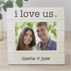 I Love Us Personalized Shiplap Picture Frame- 5x7 Horizontal