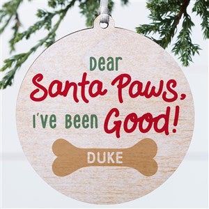 Santa Paws Personalized Ornament-3.75 Wood - 1 Sided