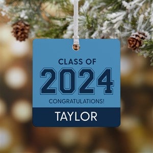 Collegiate Year Personalized Graduation Ornament- 2.75 Metal - 1 Sided