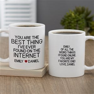 Best Thing I've Found On The Internet Personalized Coffee Mug - White