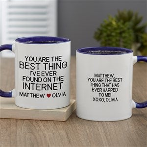 Best Thing I've Found On The Internet Personalized Coffee Mug - Blue