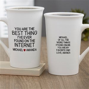 Best Thing I've Found On The Internet Personalized Latte Mug