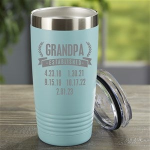 Date Established Personalized 20 oz. Stainless Steel Tumbler- Teal