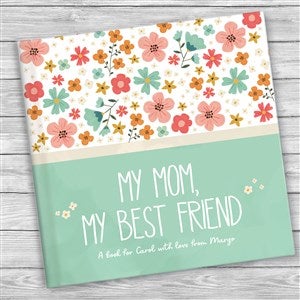 My Mom, My Best Friend Personalized Book - 48462D