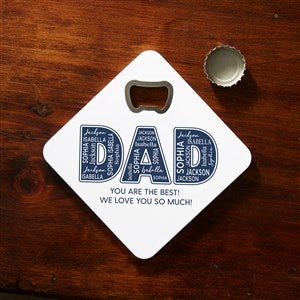 Dad Repeating Name Personalized Bottle Opener Coaster - 48756