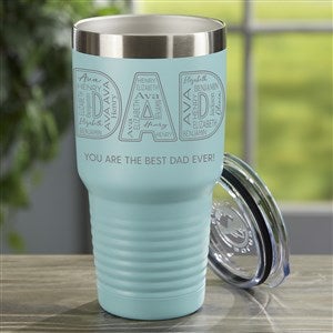Dad Repeating Name Personalized 30 oz. Stainless Steel Tumbler- Teal