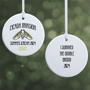 Cicada Invasion Personalized Ornament- 2.85 Glossy - 2 Sided