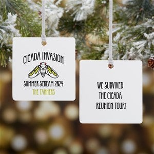Cicada Invasion Personalized Square Ornament- 2.75 Metal - 2 Sided