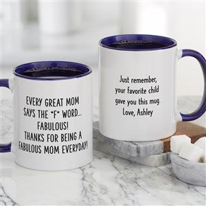 F* Word Personalized Mom Coffee Mugs 11 oz.- Blue