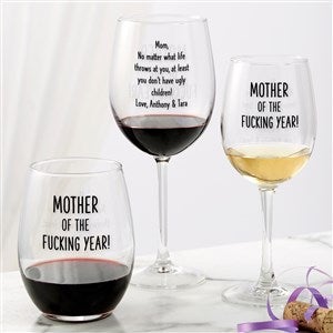 Mother of the F*ing Year Personalized Wine Glass Collection  - 48886