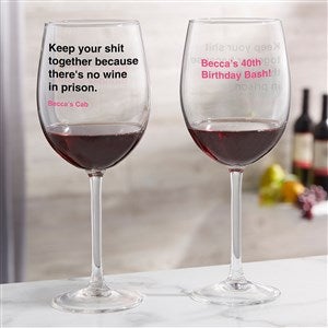 No Wine In Prison Personalized Red Wine Glass