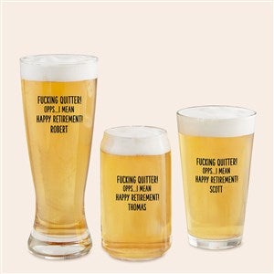 F*ing Quitter Oops… Personalized Beer Glasses - 49993