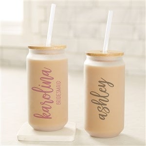 Scripty Style Bridesmaid Personalized Frosted Iced Coffee Tumbler