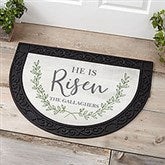 He Is Risen Personalized Half Round Easter Doormats - 30240