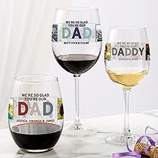 So Glad Youre Our Dad Personalized Photo Wine Glasses - 30679