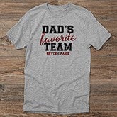 Dad's Favorite Team Personalized Men's Shirts - 31157