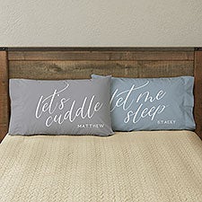 Lets Cuddle, Let Me Sleep Personalized Couples Pillowcase Set - 32104