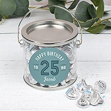 Modern Birthday For Him Personalized Silver Pail with Hersheys Kisses - 32459D