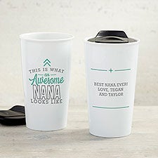 This Is What an Awesome Grandma Looks Like Personalized Ceramic Travel Mug - 33225
