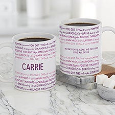 Words of Encouragement Personalized Coffee Mugs - 33556