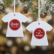 Design Your Own Personalized 2-Sided T-Shirt Ornament  - 34068