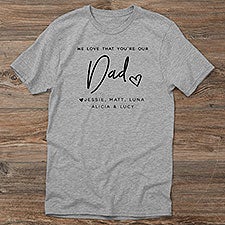 Love That Youre My Dad Personalized Mens Shirts - 34737