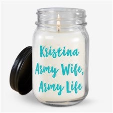 Write Your Own Military Expressions Personalized Farmhouse Candle Jar  - 34946