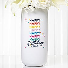 Happy Happy Birthday Personalized Ceramic Vase - 35613