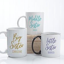 Sisters Forever Personalized Coffee Mugs - 35760