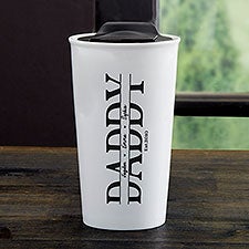 Personalized 12 oz. Double-Wall Ceramic Travel Mug  - Our Dad - 37447