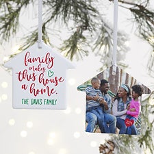 Personalized House Ornament - Family Is Home - 37571