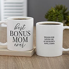 Bonus Mom Personalized Coffee Mug  - 40119