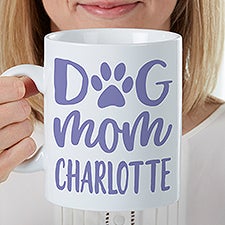Dog Mom Personalized 30 oz. Oversized Coffee Mug  - 40167