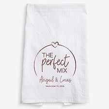The Perfect Mix Personalized Tea Towel  - 40472