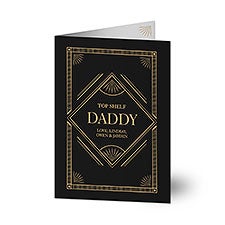 Top Shelf Dad Personalized Greeting Card  - 40622