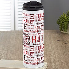 Repeating Name Personalized 16 oz. Travel Tumbler  - 41126