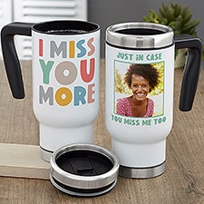 I Miss You Personalized 14 oz. Commuter Travel Mug - 41391