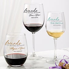 Friends Are The Family We Choose Personalized Wine Glasses  - 44201