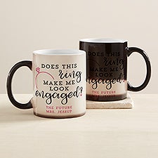 Do I look Engaged? Personalized Color Changing Coffee Mug - 45732