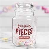 Love You to Pieces Personalized Candy Jar  - 46539