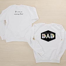 Memories with Dad Personalized 2-Sided Adult Sweatshirt - 46719