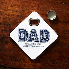 Dad Repeating Name Personalized Bottle Opener Coaster  - 48756