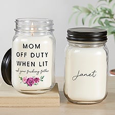 Mom Off Duty Personalized Mason Jar Candle - 48870